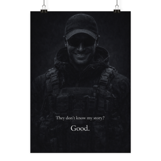 They don´t know my story ? Good - Poster Din A2 (hoch)