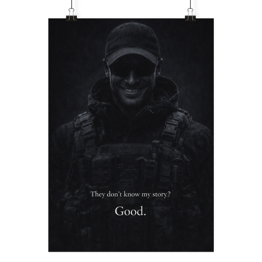 They don´t know my story ? Good - Poster Din A3 (hoch)