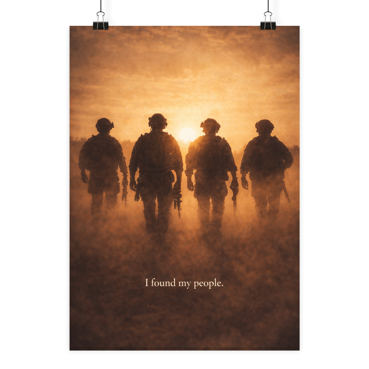 I found my people. - Poster Din A2 (hoch) als Airsoft Poster im DIN-Format
