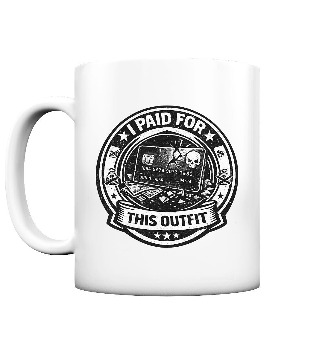 I Paid for this Outfit - Tasse matt als Airsoft Tasse mit Motiv